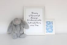 Load image into Gallery viewer, Dream a Thousand Dreams Calligraphy Print