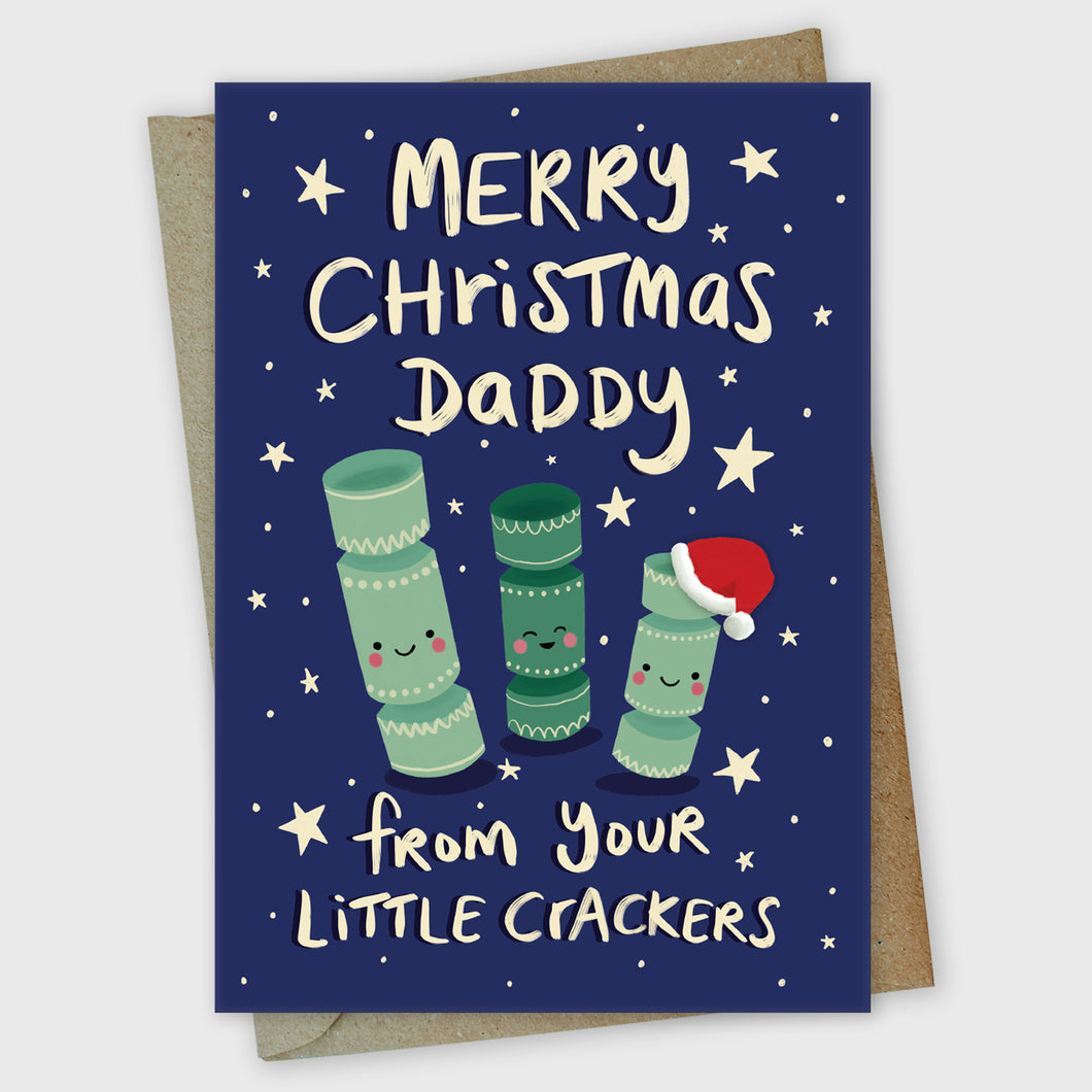 Merry Christmas Daddy From your Little Crackers Card