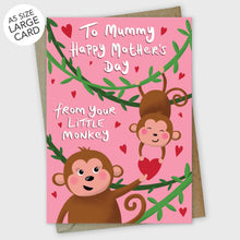 Load image into Gallery viewer, Happy Mother&#39;s Day Mummy from your Little Monkey Card
