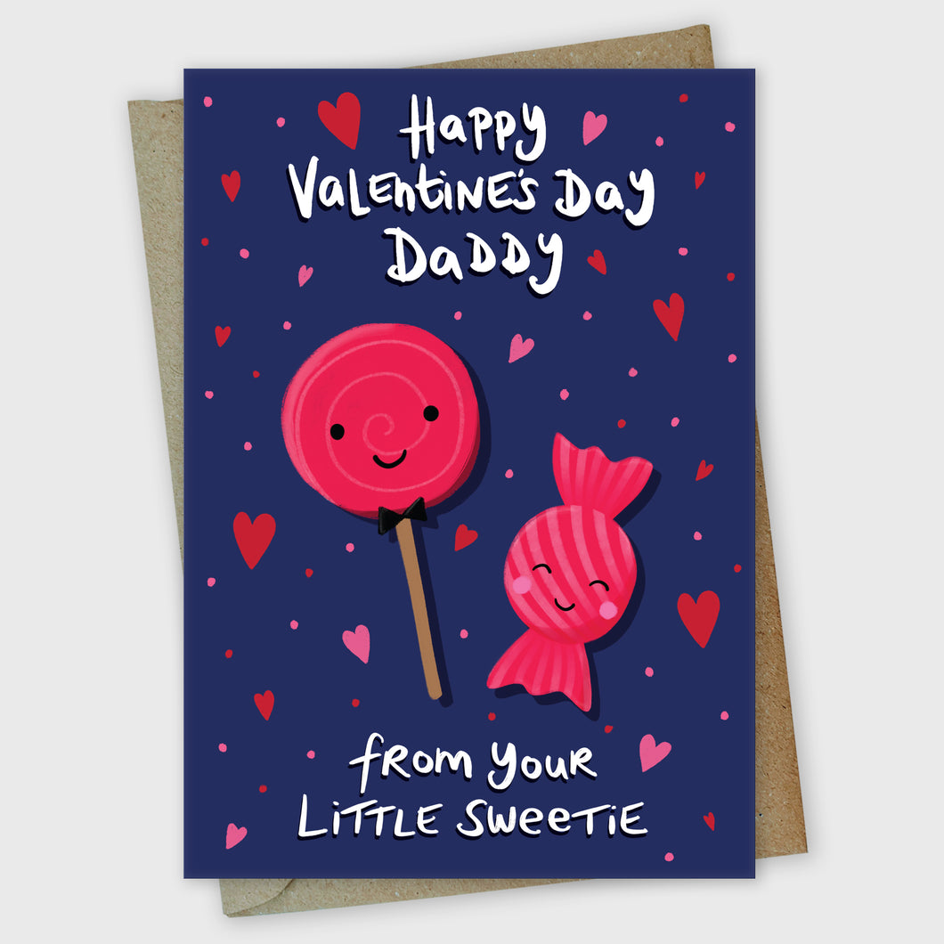Happy Valentine's Day Daddy from your Little Sweetie Card